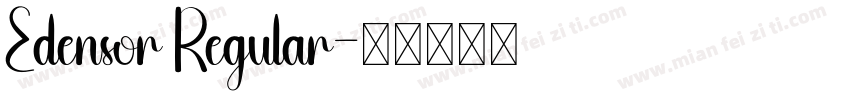 Edensor Regular字体转换